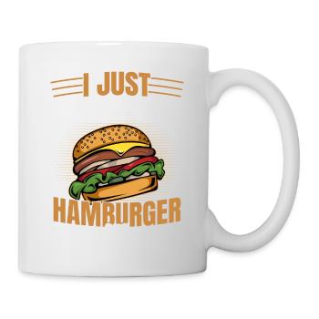 I Just Really Like Hamburger, Ok? Meat Buns Food B - Tasse - Weiß - Rechts