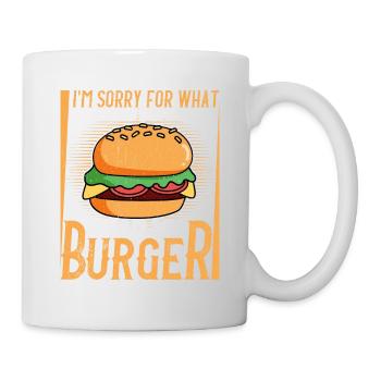 Je suis désolé pour ce que j’ai dit avant d’avoir mon hamburger M - Mug blanc - blanc - Droite