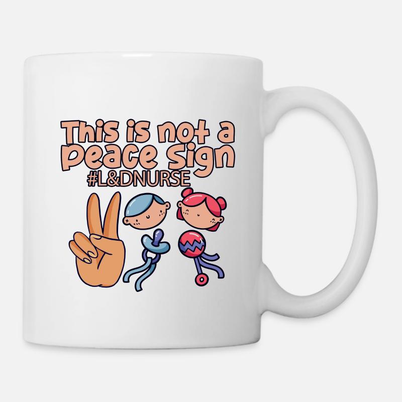 Ce n’est pas un signe de paix, infirmière L&D 4 - Mug blanc - blanc
