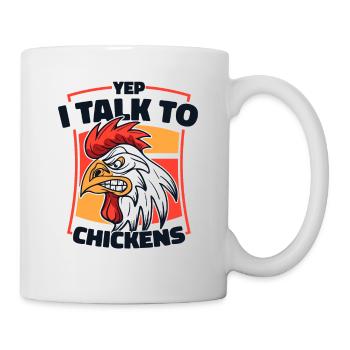 Oui, je parle à un fermier de poulets - Mug blanc - blanc - Droite