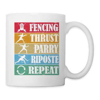 Fencing Thrust Parry Riposte Repeat - Mug - white - Right