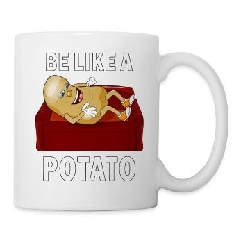 BE LIKE A POTATO - Mug - white - Right