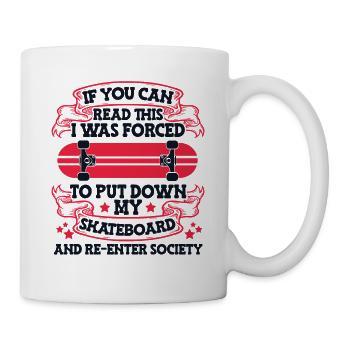 If You Can Read This Skaterboy Skatepark Skater - Tasse - Weiß - Rechts