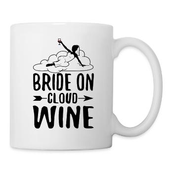 Bride on cloud wine - Tasse - Weiß - Rechts