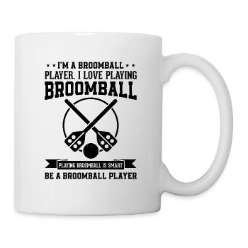I'm A Broomball Player I Love Playing Broomball - Mug - white - Right