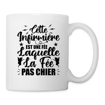 Cette Infirmière est Une Fée - Humour Infirmière - Mug blanc - blanc - Droite