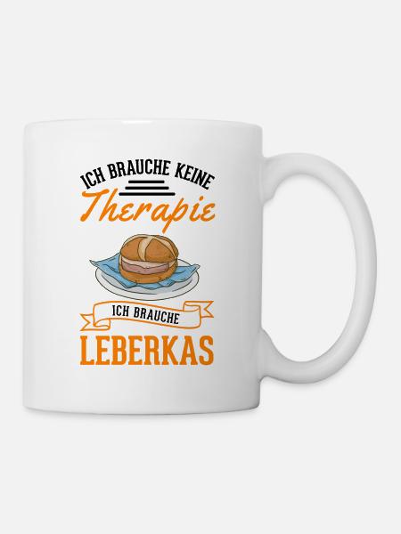 Leberkas Therapie Leberkäse Fleischkäse - Tasse - Weiß