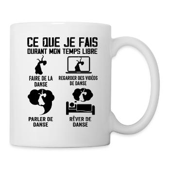 Ce que je fais durant mon temps libre danse - Mug blanc - blanc - Droite