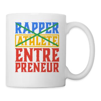 Rapper Athlete Entrepreneur 40 - Tasse - Weiß - Rechts