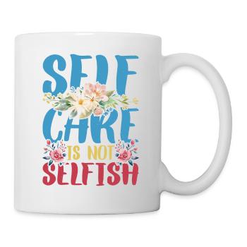 Self Care Is Not Selfish 4 - Mug - white - Right