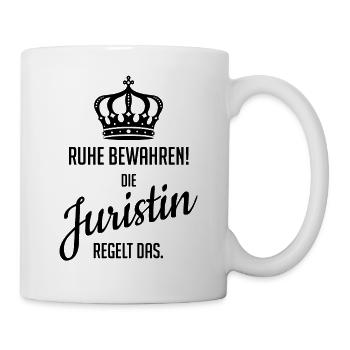 ruhe bewahren die juristin regelt das - Tasse - Weiß - Rechts