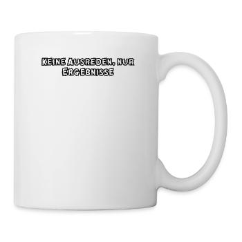 Fitness - Keine Ausreden, nur Ergebnisse - Tasse - Weiß - Rechts
