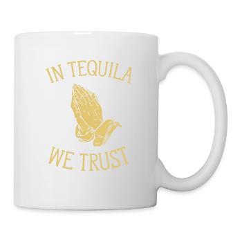 En Tequila We Trust T-Shirt - Mains De Prière Drôle - Mug blanc - blanc - Droite