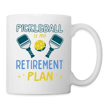 Pickleball ist mein Altersvorsorgeplan Aktiver Ruhestand - Tasse - Weiß - Rechts