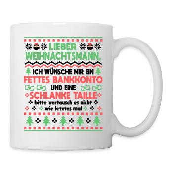 Weihnachten Fettes Bankkonto Lustig Damen Herren - Tasse - Weiß - Rechts