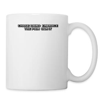 Fitness - Chasser les gains, embrasser la douleur, l’assumer - Mug blanc - blanc - Droite