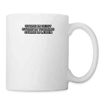 Fitness - Stark im Geist, stark im Training, - Tasse - Weiß - Rechts