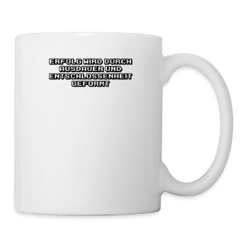 Fitness - Erfolg wird durch Ausdauer und - Tasse - Weiß - Rechts