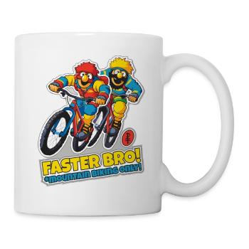 Schneller, Kumpel: nur Mountainbike fahren - Tasse - Weiß - Rechts