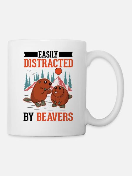 Easily distracted by Beavers Biber - Tasse - Weiß