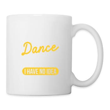 Ein Tag ohne Tanz Lustiger tanzender Choreograf - Tasse - Weiß - Rechts