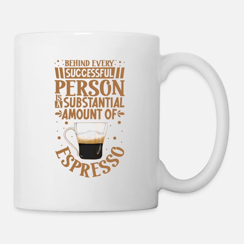 Erfolgreich nur mit Espresso - Tasse - Weiß