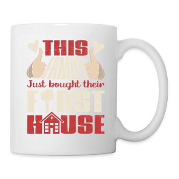 This Family Just Bought Their First House - Mug - white - Right