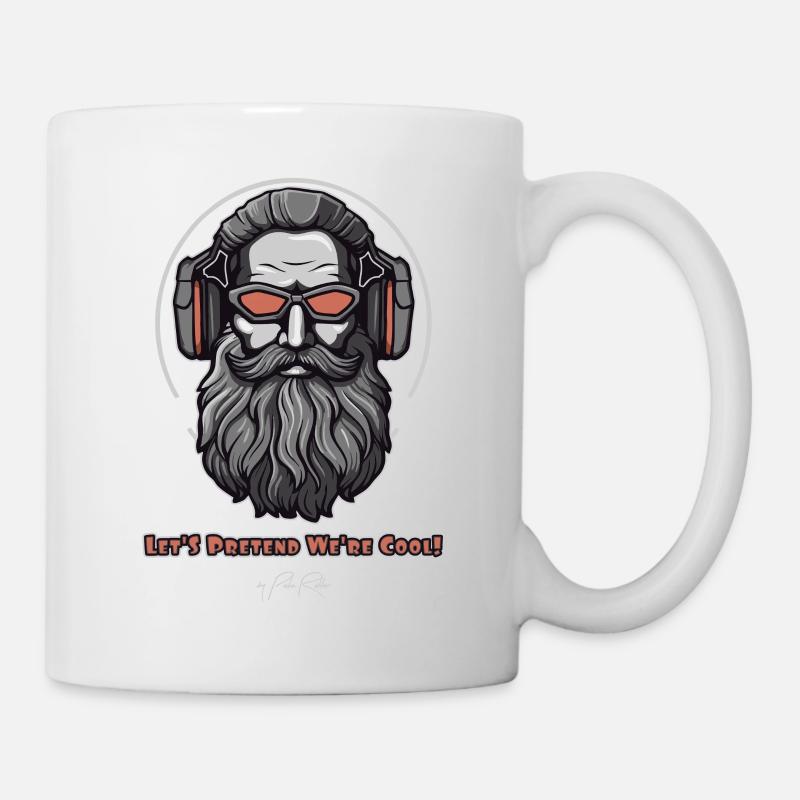 Lass uns so tun als wären wir cool - Tasse - Weiß