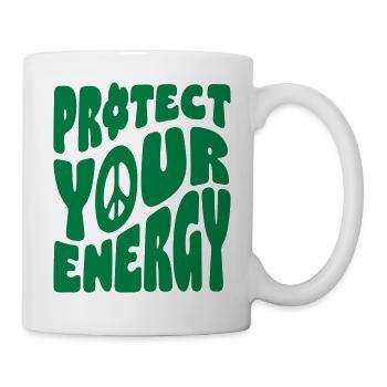 Protect Your Energy - Tasse - Weiß - Rechts