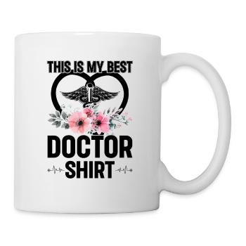 This Is My Best Doctor Shirt Doctor - Tasse - Weiß - Rechts