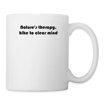 Wandern - Nature's therapy, hike to clear mind - Tasse - Weiß - Rechts