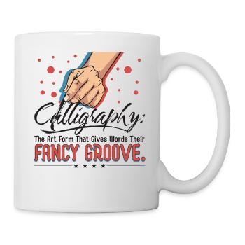 Calligraphy gives words their fancy groove - Mug - white - Right