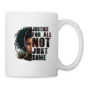 Justice for all - Black History Month African - Tasse - Weiß - Rechts
