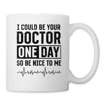 Je pourrais être votre médecin un jour - Drôle de docteur - Mug blanc - blanc - Droite
