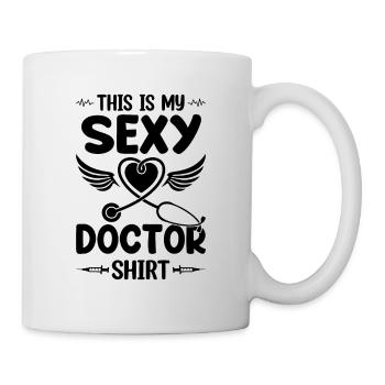 This Is My Sexy Doctor Shirt - Hospital Doctor - Mug - white - Right