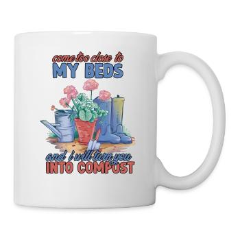 Je ferai de toi le jardinier du compost en disant - Mug blanc - blanc - Droite