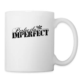 Perfectly Imperfect das bin ich - Tasse - Weiß - Rechts