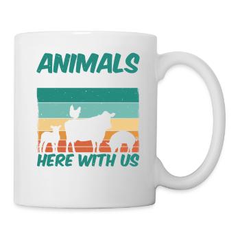 Animals Are Here With Us Not For Us - Tasse - Weiß - Rechts