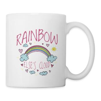 Be A Rainbow In Someone Else's Cloud - Mug - white - Right
