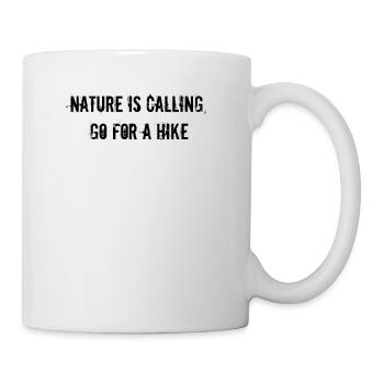 Hiking - Nature is calling, go for a hike - Mug - white - Right