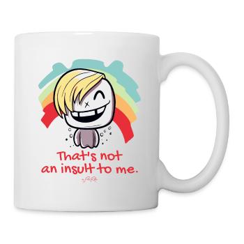 Cartoon, das ist keine Beleidigung für mich, LGBTQ - Tasse - Weiß - Rechts