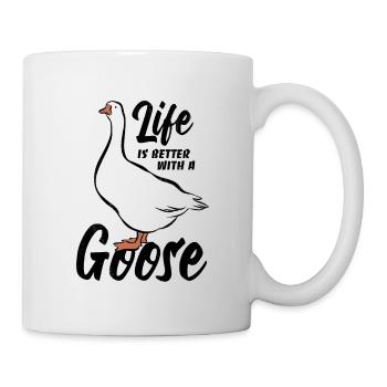 Life is better with a goose - Gänse Fan - Mug - white - Right