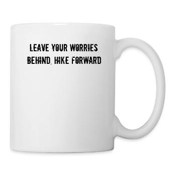Hiking - Leave your worries behind, hike forward - Mug - white - Right