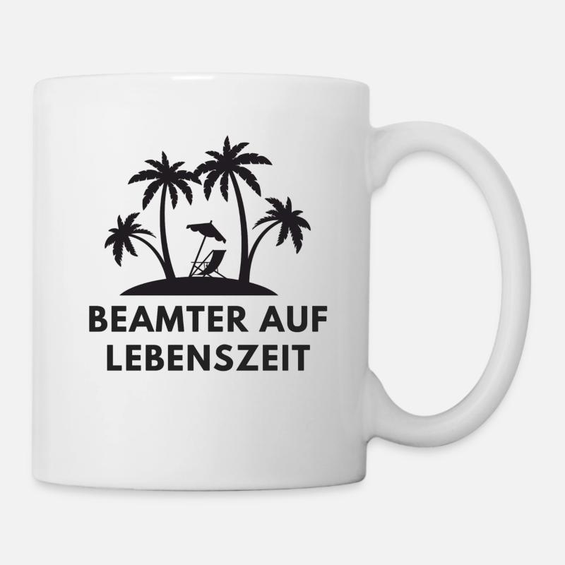 Beamter auf Lebenszeit - Tasse - Weiß
