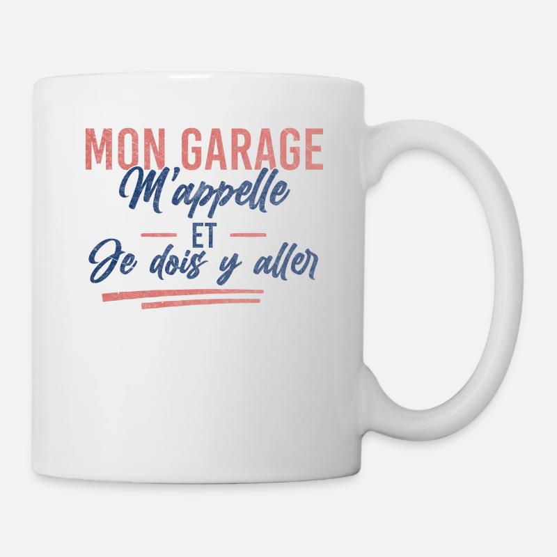 Mon Garage M'appelle Humour Cadeau Père Bricoleur - Mug blanc - blanc