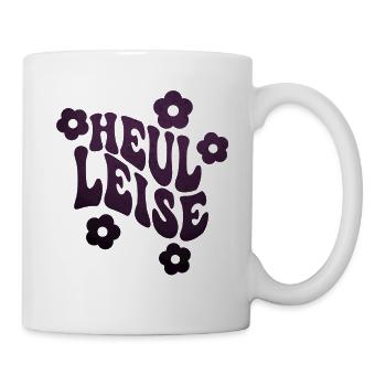 Heul leise lustiger Spruch nur die Harten - Tasse - Weiß - Rechts