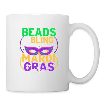 Beads & Bling It's A Mardi Gras Thing Carnival Par - Tasse - Weiß - Rechts