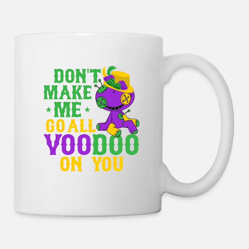 Ne me fais pas aller tout vaudou sur toi Mardi Gras Carn - Mug blanc - blanc
