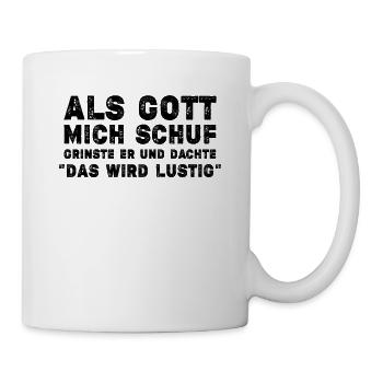 Göttlich Lustig - Tasse - Weiß - Rechts