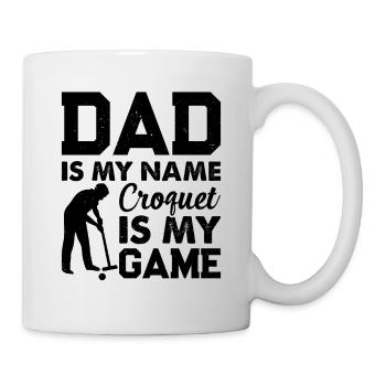 Papa est mon nom Le croquet est mon jeu - Joueur de croquet - Mug blanc - blanc - Droite